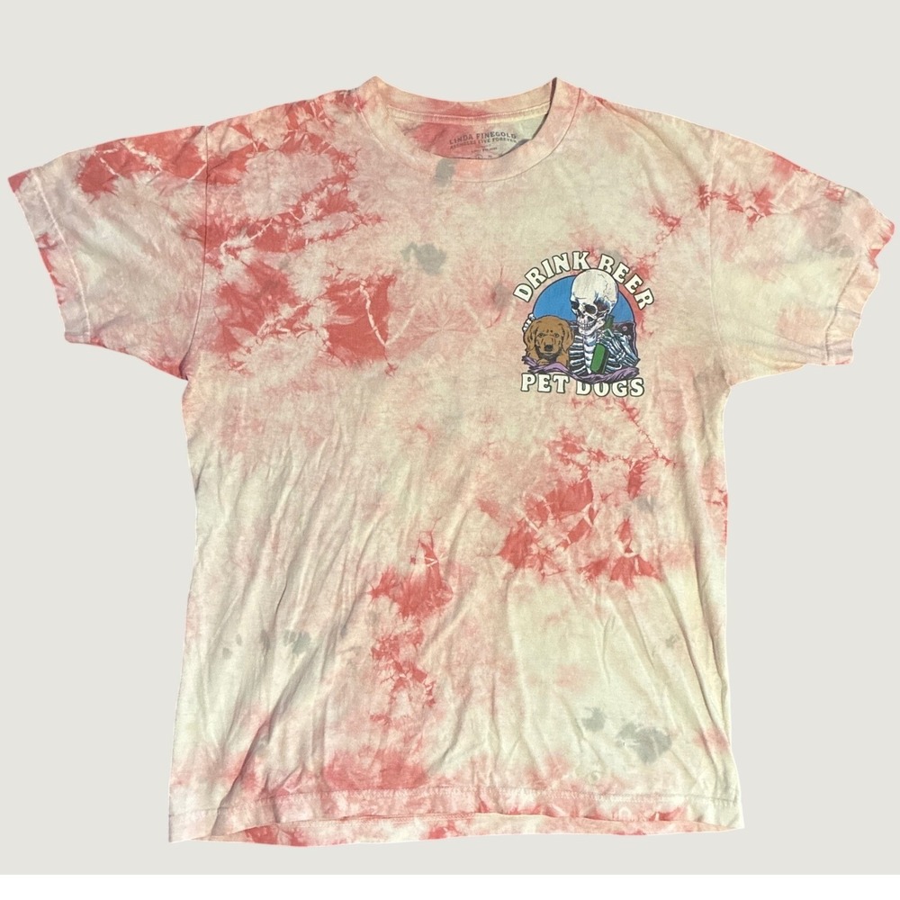 Linda Finegold A-Holes Live Forever Drink Beer Pet Dogs Tie Dye T-Shirt Large